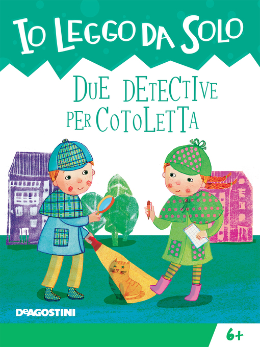 Title details for Due detective per Cotoletta by Tea Orsi - Available